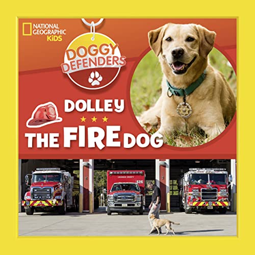 9781426332999: Doggy Defenders: Dolley the Fire Dog