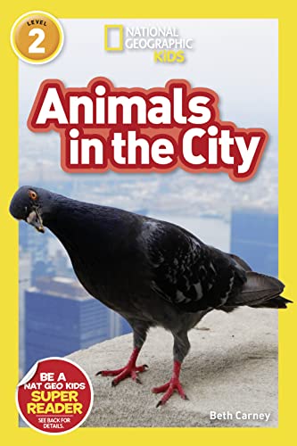 9781426333316: National Geographic Readers: Animals in the City (L2)
