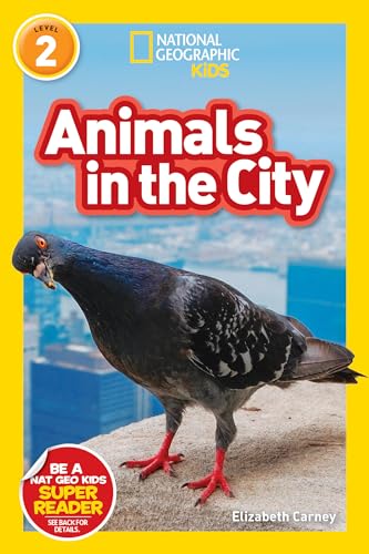 Beispielbild fr National Geographic Readers: Animals in the City (L2) zum Verkauf von Better World Books