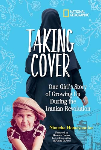 9781426333675: Taking Cover: One Girl's Story of Growing Up During the Iranian Revolution