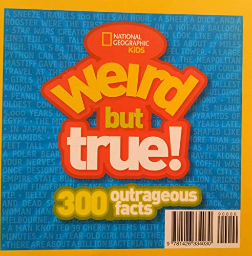 Beispielbild fr Weird but True!: 300 Outrageous Facts zum Verkauf von medimops