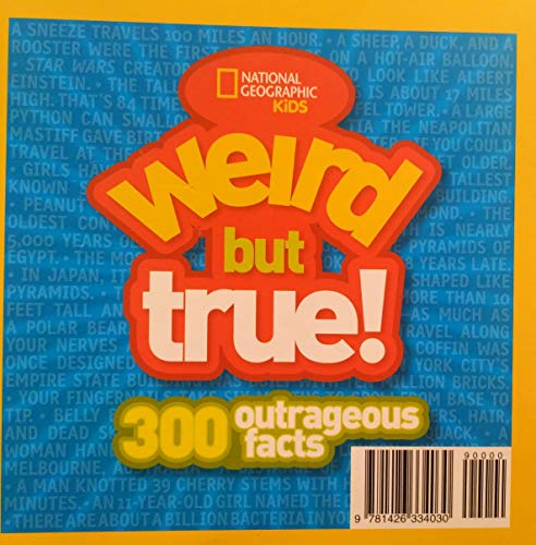 Imagen de archivo de Weird but True!: 300 Outrageous Facts a la venta por Goldstone Books
