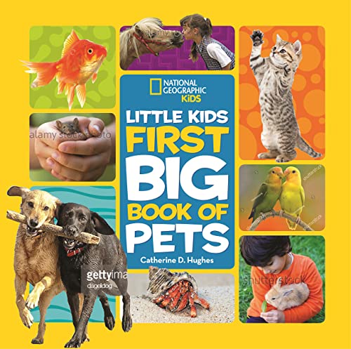 Stock image for National Geographic Little Kids First Big Book of Pets (National Geographic Little Kids First Big Books) for sale by Dream Books Co.
