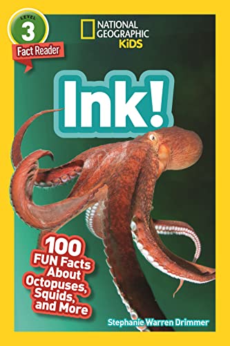 9781426335013: National Geographic Readers: Ink! (L3): 100 Fun Facts About Octopuses, Squid, and More