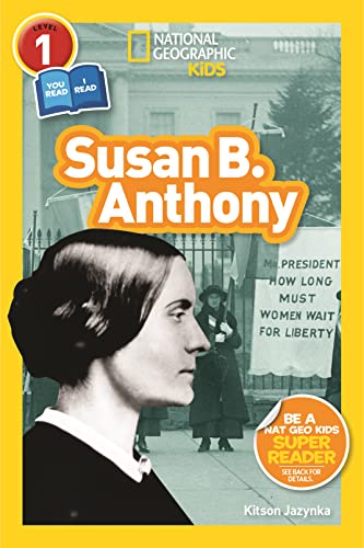 Beispielbild fr Susan B. Anthony (L1/Co-Reader): National Geographic Readers zum Verkauf von Kennys Bookshop and Art Galleries Ltd.