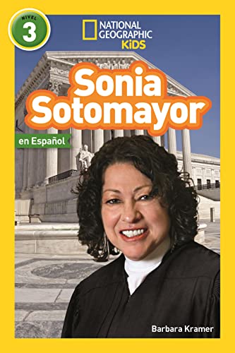 Stock image for National Geographic Readers: Sonia Sotomayor (L3, Spanish) (Readers Bios) (Spanish Edition) for sale by SecondSale