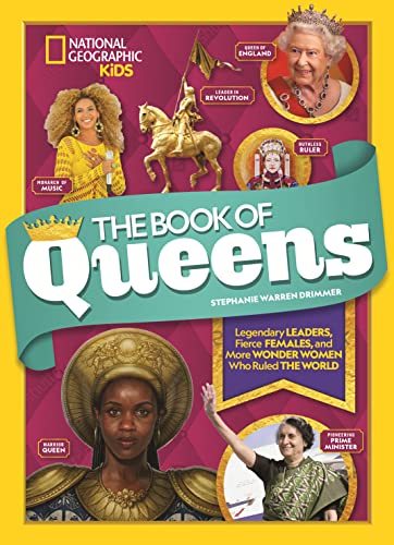Imagen de archivo de The Book of Queens: Legendary Leaders, Fierce Females, and Wonder Women Who Ruled the World a la venta por Bookoutlet1