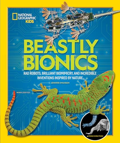 Beispielbild fr Beastly Bionics : Rad Robots, Brilliant Biomimicry, and Incredible Inventions Inspired by Nature zum Verkauf von Better World Books