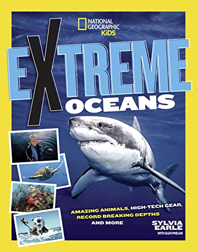 Imagen de archivo de Extreme Ocean: Amazing Animals, High-Tech Gear, Record-Breaking Depths, and More a la venta por Ergodebooks