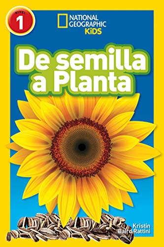 Stock image for National Geographic Readers: De Semilla a Planta (L1) (Spanish Edition) for sale by Bookoutlet1