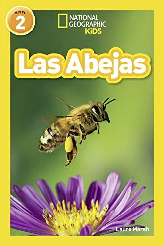 

National Geographic Readers: Las Abejas (L2) (Spanish Edition)