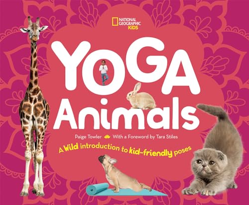 Stock image for Yoga Animals: A Wild Introduction to Kid-Friendly Poses for sale by PlumCircle