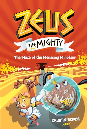 Stock image for Zeus The Mighty #2: The Maze of the Menacing Minotaur for sale by Goodwill Books