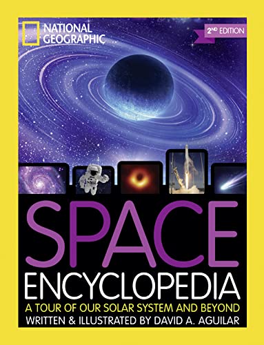 Beispielbild fr Space Encyclopedia, 2nd Edition : A Tour of Our Solar System and Beyond zum Verkauf von Better World Books