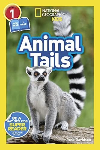 9781426338809: National Geographic Readers: Animal Tails (L1/Co-reader) (National Geographic Kids, Level 1)
