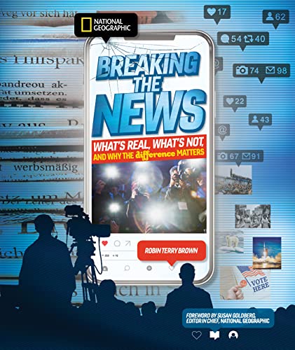 Stock image for Breaking the News: Whats Real, Whats Not, and Why the Difference Matters for sale by Bookoutlet1