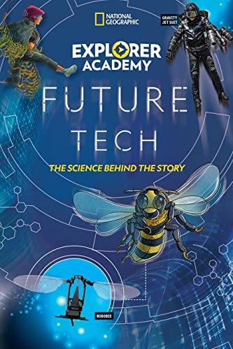Imagen de archivo de Explorer Academy Future Tech: The Science Behind the Story a la venta por Bookoutlet1