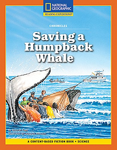 Beispielbild fr Content-Based Chapter Books Fiction (Science: Chronicles): Saving a Humpback Whale (Rise and Shine) zum Verkauf von Wonder Book