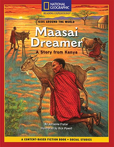 Stock image for Content-Based Chapter Books Fiction (Social Studies: Kids Around the World): Maasai Dreamer: A Story from Kenya for sale by ThriftBooks-Atlanta