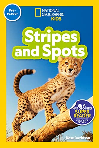 Stock image for National Geographic Readers: Stripes and Spots (Pre-Reader) for sale by ThriftBooks-Dallas