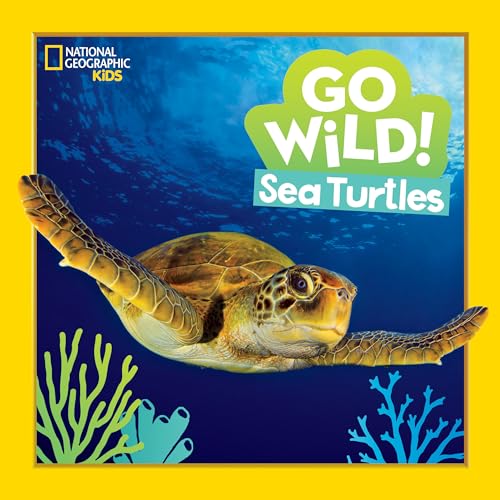 Stock image for Go Wild! Sea Turtles (National Geographic Kids) for sale by Monster Bookshop