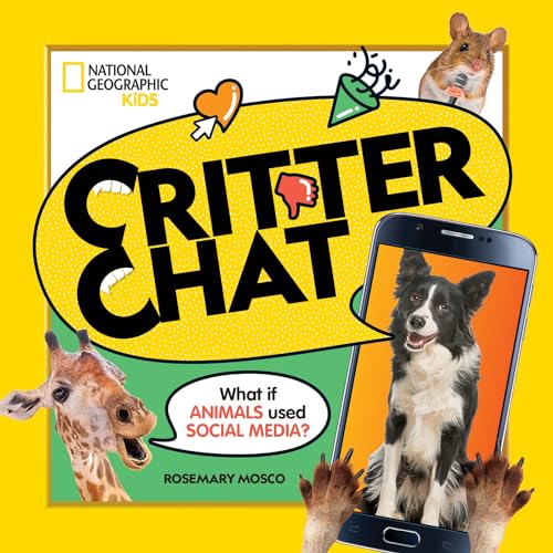 Imagen de archivo de Critter Chat: What if Animals Used Social Media? a la venta por PlumCircle