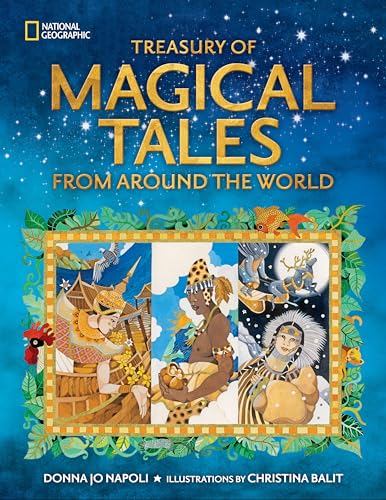 9781426372490: Treasury of Magical Tales From Around the World: Enchanting Tales from Around the World