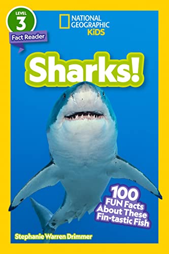 Imagen de archivo de National Geographic Readers: Sharks!: 100 Fun Facts About These Fin-Tastic Fish a la venta por Reliant Bookstore