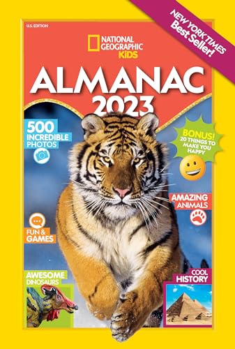 Stock image for National Geographic Kids Almanac 2023 (US edition) (National Geographic Kids Almanac (Quality)) for sale by Reliant Bookstore