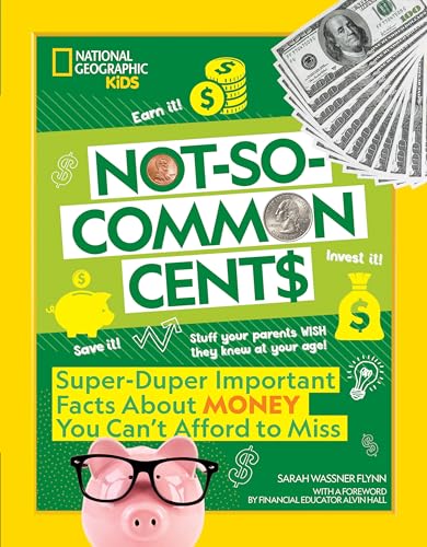 Imagen de archivo de Not-So-Common Cents: Super Duper Important Facts About Money You Can't Afford to Miss a la venta por SecondSale