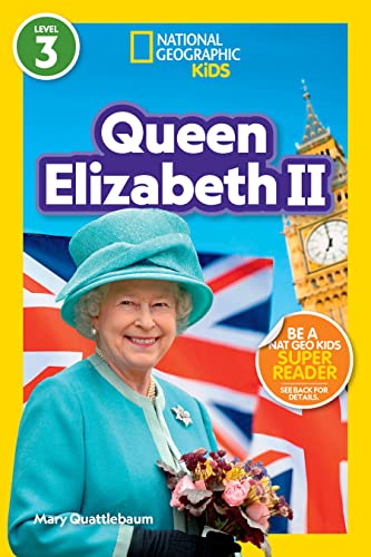 Beispielbild fr National Geographic Readers: Queen Elizabeth II (L3) zum Verkauf von ThriftBooks-Atlanta
