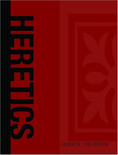 Heretics (Large Print Edition) (9781426402173) by Chesterton, Gilbert K.