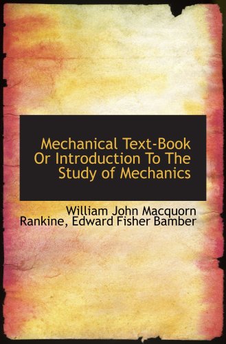 Immagine dell'editore per Mechanical Text-Book Or Introduction To The Study of Mechanics venduto da Revaluation Books