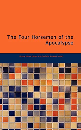 Stock image for The Four Horsemen of the Apocalypse for sale by Lucky's Textbooks