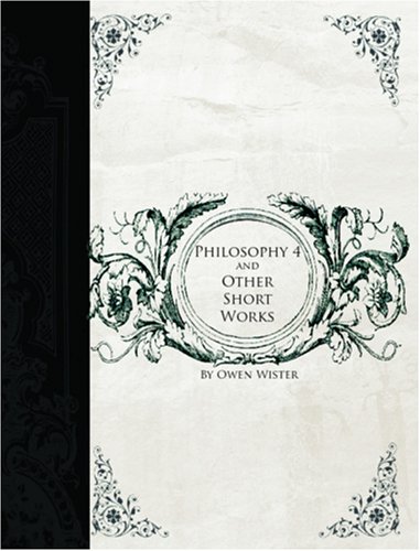 9781426410017: Philosophy 4 and Other Short works