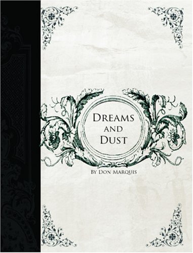 Dreams and Dust (9781426410338) by Marquis, Don