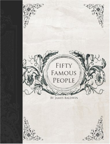 Beispielbild fr Fifty Famous People: A Book of Short Stories zum Verkauf von James Lasseter, Jr