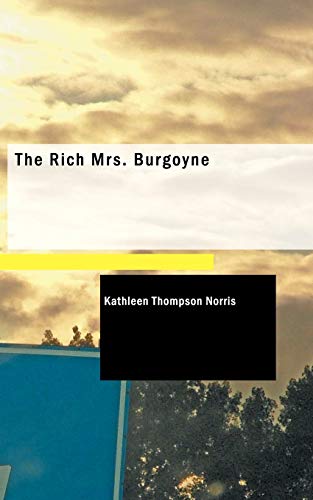 Stock image for The Rich Mrs. Burgoyne for sale by dsmbooks