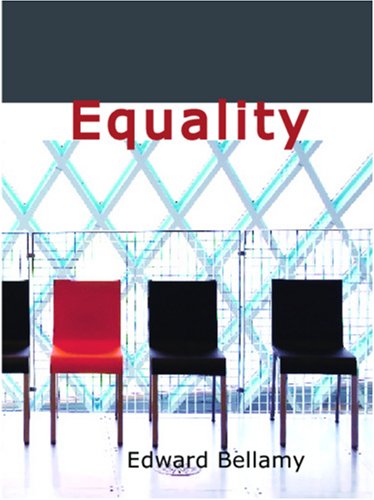 Equality (9781426423154) by Bellamy, Edward