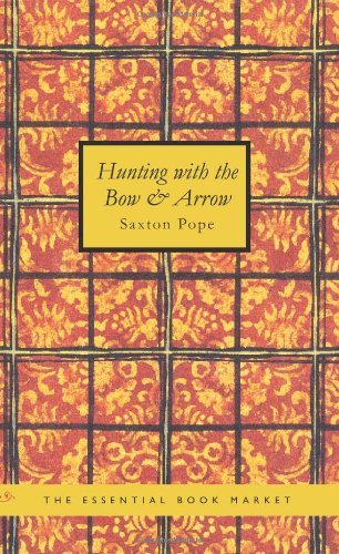 Stock image for Hunting with the Bow and Arrow for sale by Revaluation Books