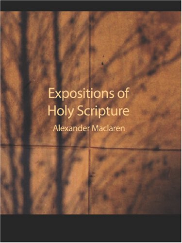 Expositions of Holy Scripture: St. Mark (9781426426049) by Maclaren, Alexander