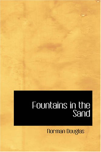 Stock image for Fountains in the Sand: Rambles Among the Oases of Tunisia for sale by Revaluation Books