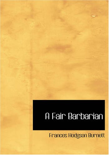 A Fair Barbarian (9781426436192) by Burnett, Frances Hodgson