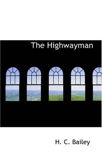 Stock image for The Highwayman for sale by Revaluation Books