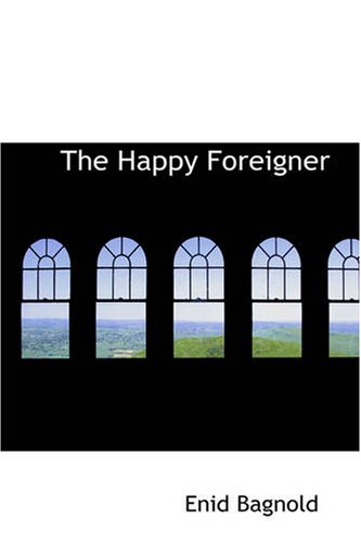 Stock image for The Happy Foreigner for sale by Revaluation Books