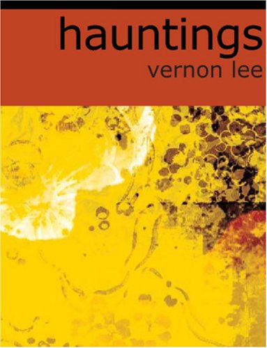 Hauntings: Fantastic Stories (9781426438820) by Lee, Vernon