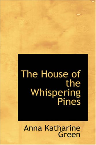 9781426439285: The House of the Whispering Pines