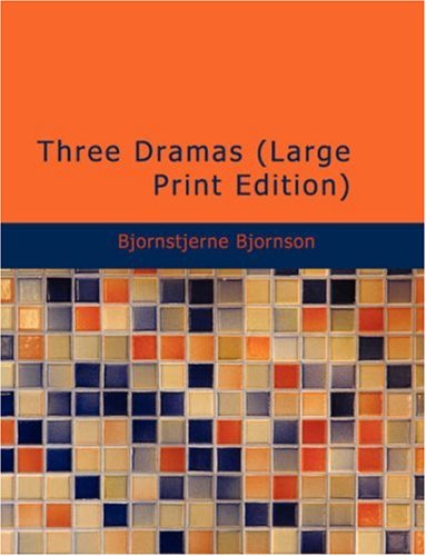 9781426439681: Three Dramas: The Editor; The Bankrupt; The King