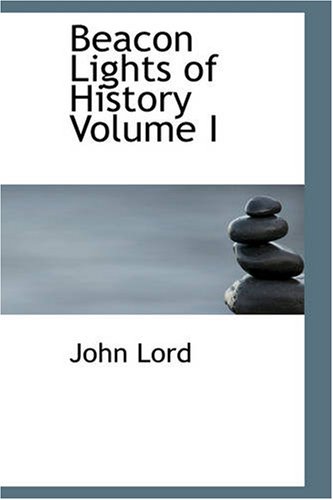 9781426441653: Beacon Lights of History Volume I: 1