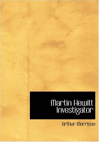 9781426448706: Martin Hewitt Investigator